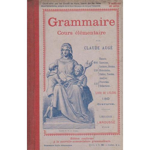 Claude Auge Grammaire - Meilleures offres neuf et occasion